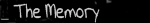 T h e   M e m  o r y
